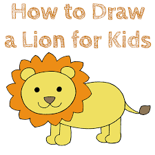 Then draw the upper part as a nice rounded half circle. How To Draw A Lion For Kids How To Draw Easy