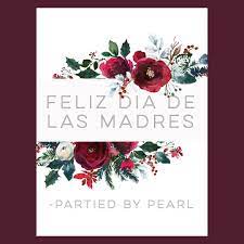 Feliz Dia De Las Madres Mexican Mothers Day Digital Invitations Mothers Day Quotes