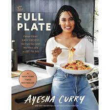 Prep 20 min cook 5 min serves 4. The Full Plate Flavor Filled Easy Recipes For Families With No Time And A Lot To Do Kindle Edition By Curry Ayesha Cookbooks Food Wine Kindle Ebooks Amazon Com