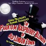 The Phantom Raspberry Blower of Old London Town