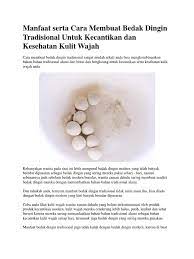 Masker bedak sejuk ini salah satu masker yang baik untuk kulit. Manfaat Serta Cara Membuat Bedak Dingin Tradisional Untuk Kecantikan Dan Kesehatan Kulit Wajah