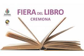 Venerdì 14 ottobre al via la Fiera del Libro di Cremona 2022, incontri con  gli autori e bancarelle dal nuovo allusato - Milano Post