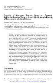 Encourage tourism and its related industries in malaysia. Pdf Potential Of Homestay Tourism Based On Seaweed Cultivation From The Views Of Seaweed Cultivators In District Of Semporna Sabah East Malaysia Velan Kunjuraman Academia Edu