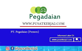 Entdecke rezepte, einrichtungsideen, stilinterpretationen und andere ideen zum ausprobieren. Index Php Lowongan Kerja Bumn Di Pt Pegadaian Persero Untuk Lulusan S1 Semua Jurusan Seputar Tangsel