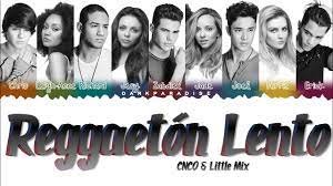 Reggaetón lento (bailemos) is a song by latin american boy band cnco. Reggaeton Lento Remix