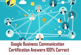 This post provides answers to the check your knowledge questions asked after every lesson and the quiz questions which are asked after the completion of every module. Business Communication Google Course Answers Google Business Communication Certification Answers
