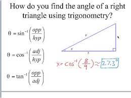 Alternatively, multiply the hypotenuse by cos (θ) to get the side adjacent to the angle. Finding Angles Of Right Triangles Using Trig Youtube