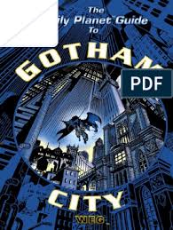 Paralyzed from the waist down and using a wheelchair, barbara adopted the new. Dc Universe Rpg Daily Planet Guide To Gotham City Pdf Batman Dc Comics