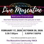 Live Muscatine Orientation