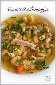 Oma S Klassische Huhnersuppe Rezept Huhnersuppe Rezept Suppenrezepte Rezepte
