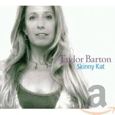 Skinny Kat: BARTON,TAYLOR: Amazon.ca: Music