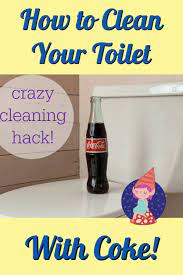 Use Coke To Clean Stubborn Toilet Stains With This Cleaning Hack Crafty Little Gnome
