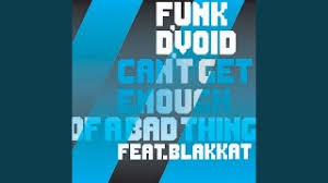 Не могу насытиться (перевод mr_grunge). Can T Get Enough Of A Bad Thing Von Funk D Void Laut De Song