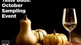 Taste Buds: October Sampling Event