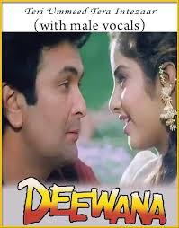 Teri Ummeed Tera Intezaar With Male Vocals Karaoke Deewana Karaoke Vocal Karaoke Karaoke Songs