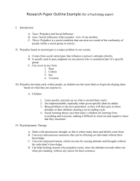 For most research paper formats, there are two ways of presenting and organizing the results. Research Paper Outline Example For A Psychology Paper