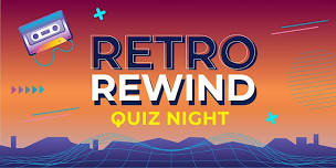 Retro Rewind Quiz Night