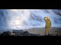 Zaz Laponie Youtube Song Lyrics Greatest Hits Songs