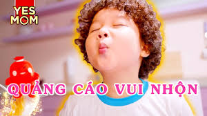 QUẢNG CÁO CHO BÉ MỚI NHẤT 2023