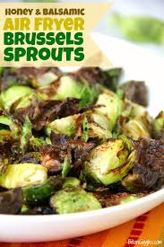 They're roasted to perfection, mixed with crispy bacon and sauteed onion, and tossed in a sweet balsamic glaze. Honey Balsamic Air Fryer Brussels Sprouts Bitz Giggles