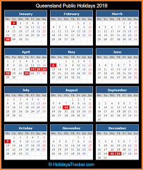 There are 9 public holidays in ireland each year. Queensland Australia Public Holidays 2019 Holidays Tracker