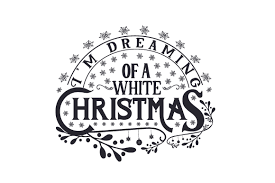 Holiday posters, banners, cards and much more, all ready to download in jpg and svg. I M Dreaming Of A White Christmas Svg Cut File By Creative Fabrica Crafts Creative Fabrica