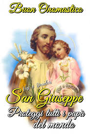 San Giuseppe Immagine 3448 Buon Onomastico San Giuseppe Proteggi Tutti I Papa Del Mondo Immagine Per Faceboo Buon Onomastico Onomastico Immagini Religiose