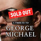 George Michael Tribute - **NOW FULLY BOOKED** event image