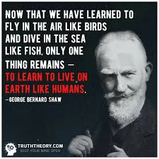 Pin By Tk Sailo On Protect Our Planet George Bernard Shaw Quotes Quotes Inspirational Quotes
