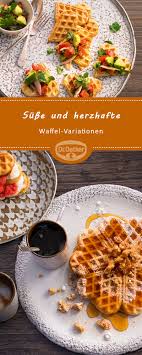 Susse Und Herzhafte Waffel Variationen Rezept Herzhafte Waffeln Rezepte Herzhaft