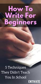 5 Writing Exercises For Beginner Writers How To Write For Beginners Book Writing Tips Writing A Book Writing