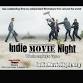 Wednesday Night in "Indie Movie Night" in... event in Hollywood, CA