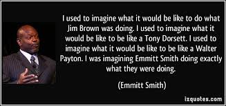 Walter payton was known around the nfl as sweetness. Walter Payton Quotes Quotesgram