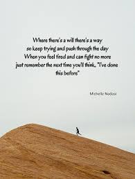 I Ve Done This Before How Are You Feeling Feel Tired Keep Trying