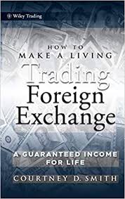 Your gift card must have a minimum balance of $20 in order to be eligible for an exchange. How To Make A Living Trading Foreign Exchange A Guaranteed Income For Life 9780470442296 Economics Books Amazon Com