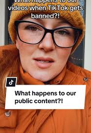 What Happens to TikTok Videos if the App Gets Banned?