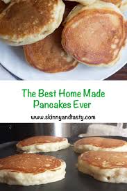 The Best Home Made Pancakes Recipe In 2020 Tasty Pancakes Homemade Pancakes Recipes