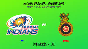 Uk viewers can find the channel on sky (channel. Mi Vs Rcb 31st T20 Today Match Prediction Mumbai Vs Bangalore Ipl 2019