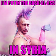 Bashar al assad laughing at obama memes | quickmeme. Putin Bashar Al Assad In Syria Memes