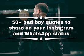 50 Bad Boy Quotes To Share On Your Instagram And Whatsapp Status Tuko Co Ke