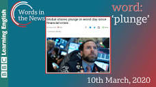 Learn about the word 'plunge', taken from a BBC News headline ...