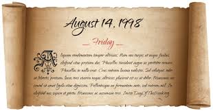 We did not find results for: What Day Of The Week Was August 14 1998