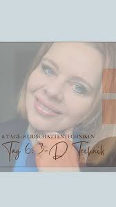 Die 3D-Technik baut auf die Hell-Dunkel-Technik auf., Zu den beiden Tönen  wird mit einem noch dunkleren Ton eine C-Form am äußeren Augenwinkel  aufgetragen und die dunkle Farbe somit noch vertieft. Die ...