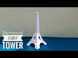 How To Make Eiffel Tower Using Thermocol Thermocol Craft For School Project Diy Eiffel Tower Youtube Thermocol Craft Parisian Theme Fun Diys