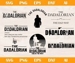 Download Dadalorian Svg Png Eps Ai Dxf Dad Day By Bigsvgbundle On Zibbet