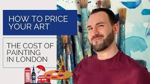 How To Price Art The Cost Of Painting In London 2021 Youtube