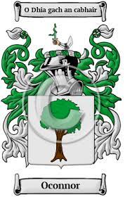 For detailed o'connor name history information, our framed irish family name history (#1760) has more information on the o'connor family origins and surname. Oconnor Name Meaning Family History Family Crest Coats Of Arms