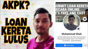 Maybe you would like to learn more about one of these? Akpk Loan Kereta Baru Lulus Terma Dan Syarat 2021 Youtube