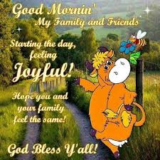 Joyful Morning Quotes Good Morning Joyful Good Morning Quotes Good Morning Sayings Good Morning Image Q Good Morning Quotes Good Morning Picture Morning Quotes