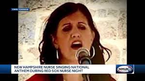 NH Nurse Carol Townsend sings national anthem at Fenway Park